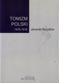 Tomizm polski 1879-1918 słownik - okłakda ebooka