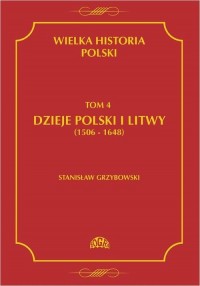 Wielka historia Polski. Tom 4. - okłakda ebooka