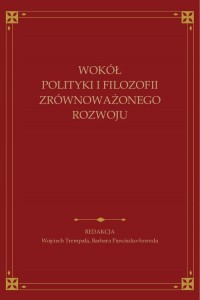 Wokół polityki i filozofii zrównoważonego - okłakda ebooka