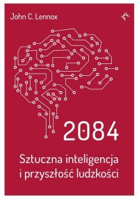 2084.Sztuczna inteligencja i przyszłość - okłakda ebooka