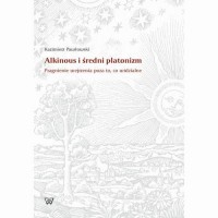 Alkinous i średni platonizm. Pragnienie - okłakda ebooka