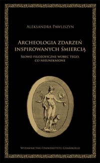 Archeologia zdarzeń inspirowanych - okłakda ebooka