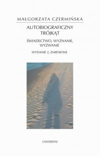 Autobiograficzny trójkąt: świadectwo, - okłakda ebooka