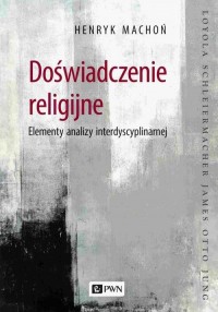 Doświadczenie religijne. Elementy - okłakda ebooka