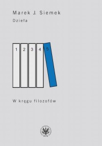 Dzieła. Tom 5. W kręgu filozofów - okłakda ebooka