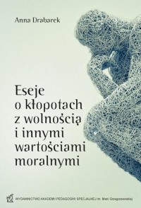 Eseje o kłopotach z wolnością i - okłakda ebooka