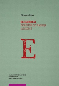 Eugenika. Zagrożenie czy nadzieja - okłakda ebooka