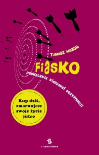 Fiasko. Podręcznik nieudanej egzystencji - okłakda ebooka