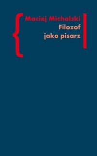 Filozof jako pisarz. Kołakowski - okłakda ebooka