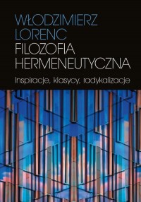 Filozofia hermeneutyczna. Inspiracje, - okłakda ebooka