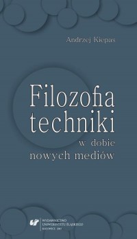 Filozofia techniki w dobie nowych - okłakda ebooka