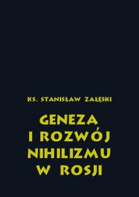 Geneza i rozwój nihilizmu w Rosji - okłakda ebooka