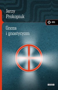 Gnoza i gnostycyzm - okłakda ebooka