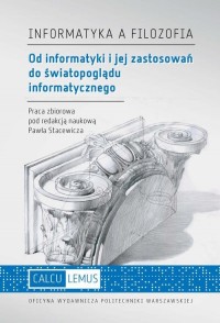 Informatyka a filozofia. Od informatyki - okłakda ebooka