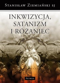 Inkwizycja Satanizm i Różaniec. - okłakda ebooka