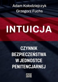 Intuicja – czynnik bezpieczeństwa - okłakda ebooka