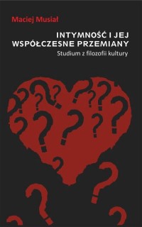 Intymność i jej współczesne przemiany. - okłakda ebooka