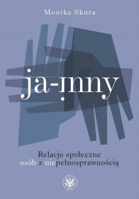 Ja - inny. Relacje społeczne osób - okłakda ebooka