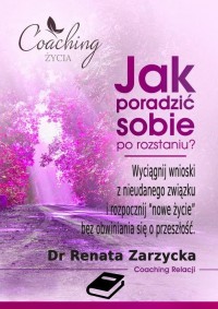 Jak poradzić sobie po rozstaniu? - okłakda ebooka