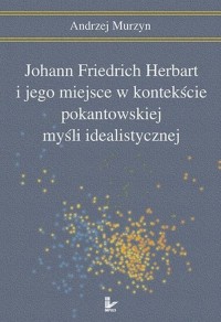 Johann Friedrich Herbart i jego - okłakda ebooka