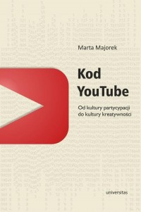 Kod YouTube. Od kultury partycypacji - okłakda ebooka