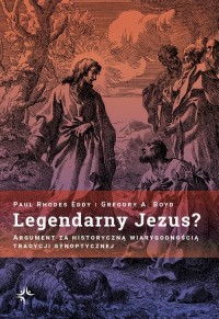 Legendarny Jezus? Argument za historyczną - okłakda ebooka