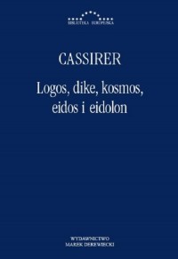 Logos, dike, kosmos, eidos i eidolon - okłakda ebooka