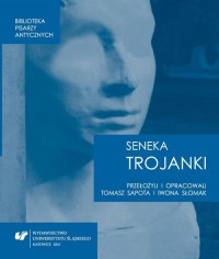 Lucius Annaeus Seneca: Trojanki. - okłakda ebooka