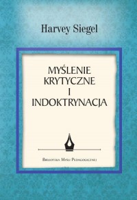 Myślenie krytyczne i indoktrynacja - okłakda ebooka