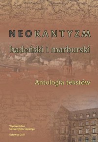 Neokantyzm badeński i marburski. - okłakda ebooka