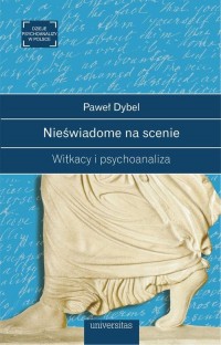 Nieświadome na scenie Witkacy i - okłakda ebooka