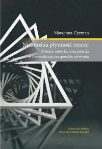 Nieznośna płynność rzeczy. Dyskurs, - okłakda ebooka