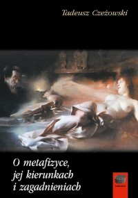 O metafizyce, jej kierunkach i - okłakda ebooka