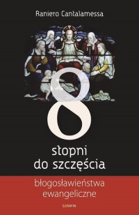 Osiem stopni do szczęścia. Błogosławieństwa - okłakda ebooka