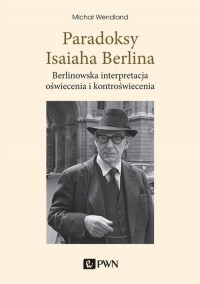 Paradoksy Isaiaha Berlina. Berlinowska - okłakda ebooka