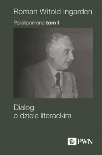 Paralipomena. Tom 1. Dialog o dziele - okłakda ebooka