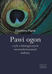 Pawi ogon, czyli o biologicznych - okłakda ebooka