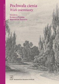 Pochwała cienia. Wiek osiemnasty - okłakda ebooka