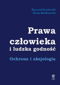 Prawa człowieka i ludzka godność. - okłakda ebooka