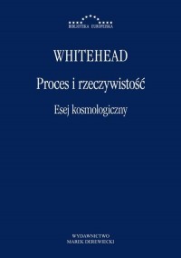 Proces i rzeczywistość. Esej kosmologiczny - okłakda ebooka