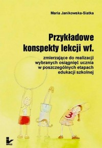 Przykładowe konspekty lekcji wf - okłakda ebooka