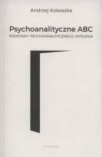 Psychoanalityczne ABC. Podstawy - okłakda ebooka