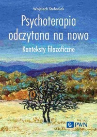 Psychoterapia odczytana na nowo. - okłakda ebooka