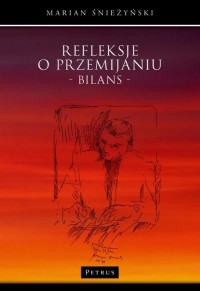 Refleksje o przemijaniu. Bilans - okłakda ebooka