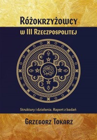 Różokrzyżowcy w III Rzeczpospolitej - okłakda ebooka