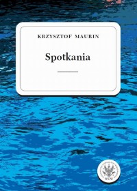 Spotkania. Tom 3. Teksty wybrane - okłakda ebooka