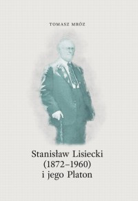 Stanisław Lisiecki (1872-1960) - okłakda ebooka