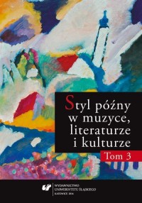 Styl późny w muzyce, literaturze - okłakda ebooka