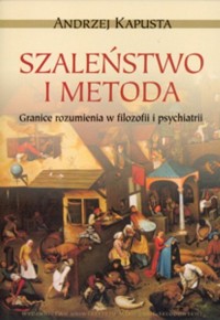 Szaleństwo i metoda. Granice rozumienia - okłakda ebooka