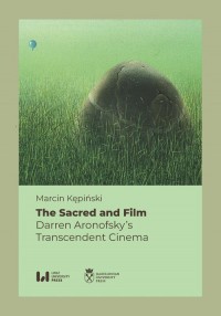 The Sacred and Film. Darren Aronofsky - okładka książki